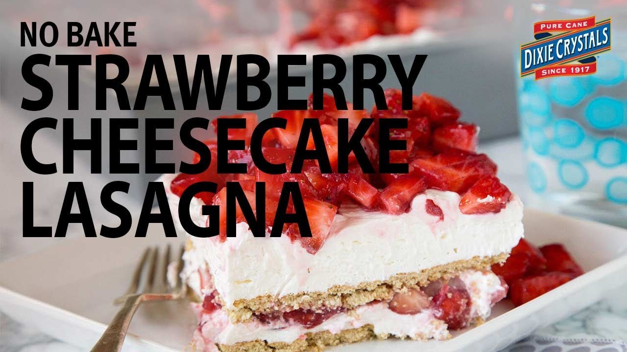 No Bake Strawberry Cheesecake Lasagna Recipe (Instance 1) — Instance — Interactive video experience