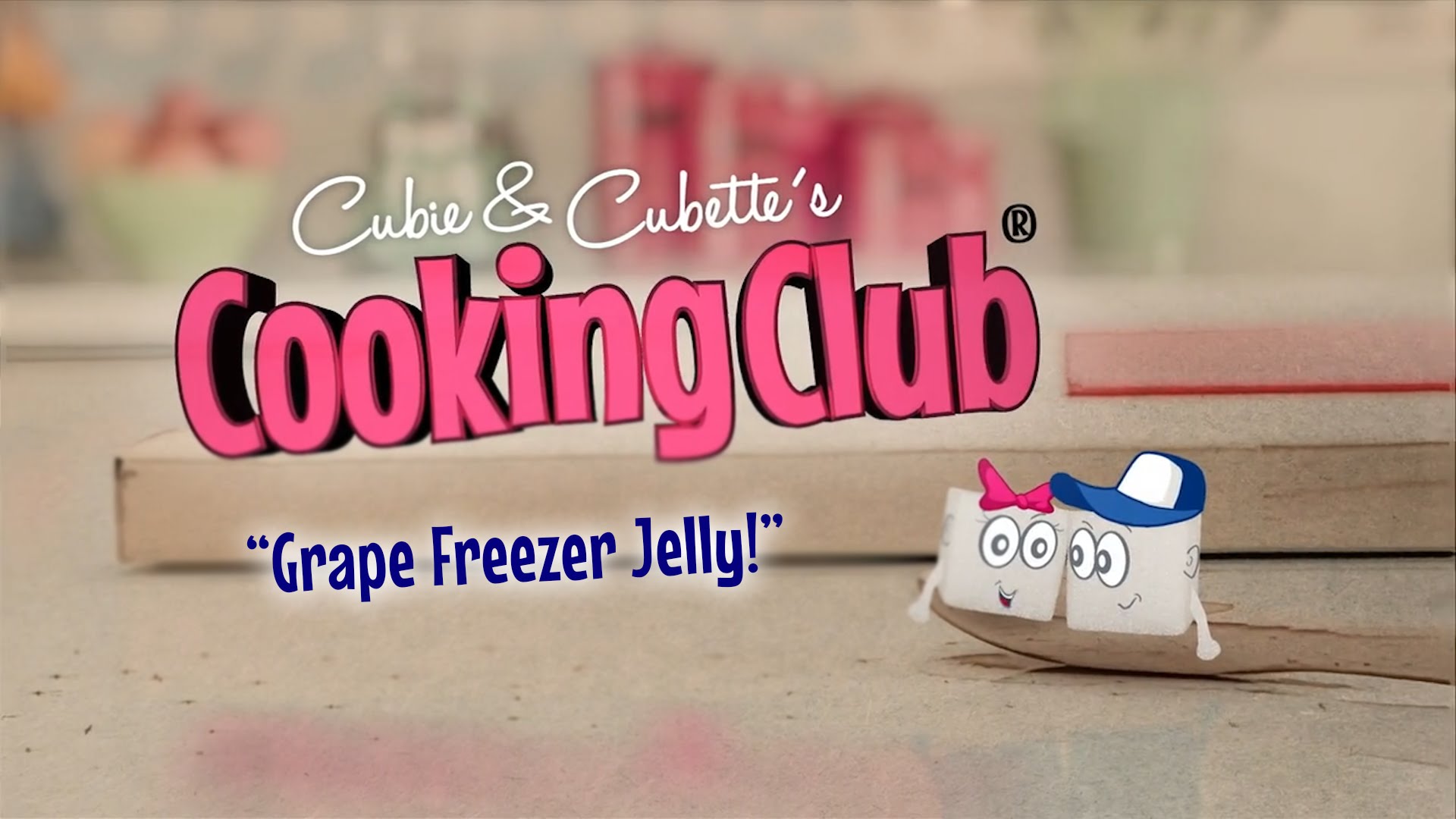Cubie & Cubette's Cooking Club - How to Make Grape Freezer Jelly (Instance 1) — Instance — Interactive video experience