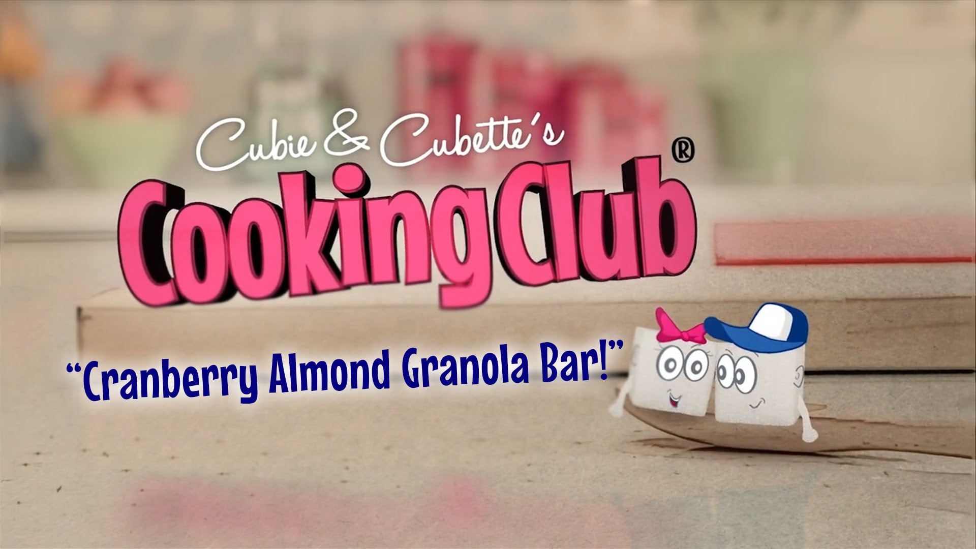 Cubie & Cubette's Cooking Club - How to Make Cranberry Almond Granola Bars (Instance 1) — Instance — Interactive video experience