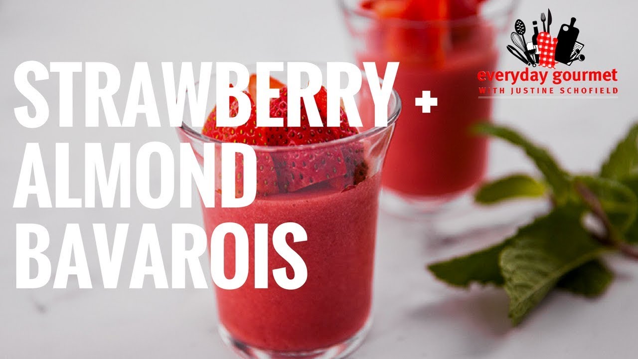 Strawberry and Almond Bavarois | Everyday Gourmet S8 E28 (Instance 1) — Instance — Interactive video experience
