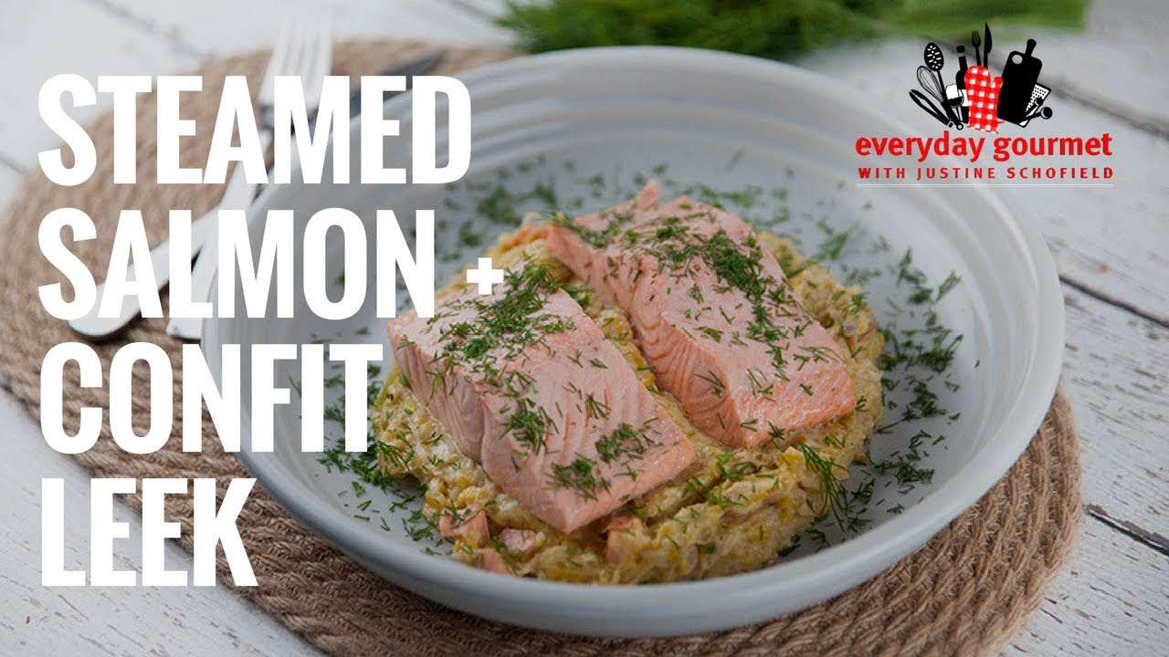 Steamed Salmon with Confit Leek & Smoked Salmon | Everyday Gourmet S7 E87 (Product Master 1) — Instance — Interactive video experience