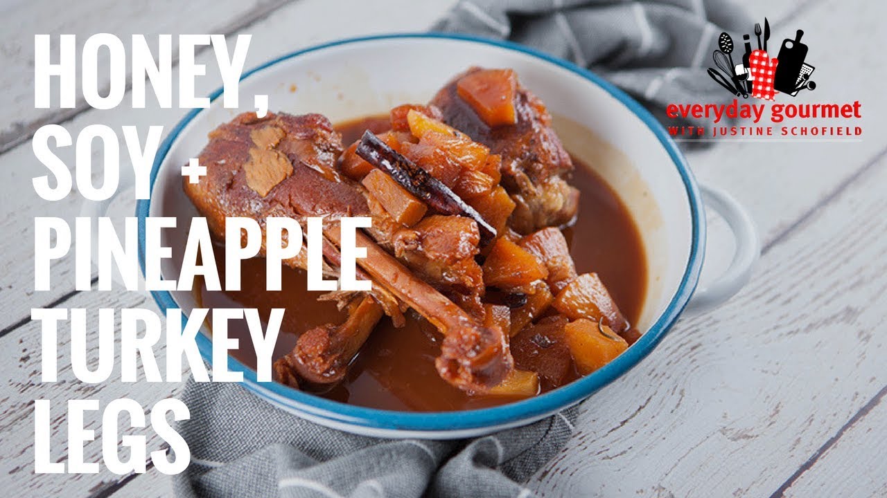 Honey Soy Pineapple Turkey Legs | Everyday Gourmet S7 E71 (Product Master 1) — Instance — Interactive video experience