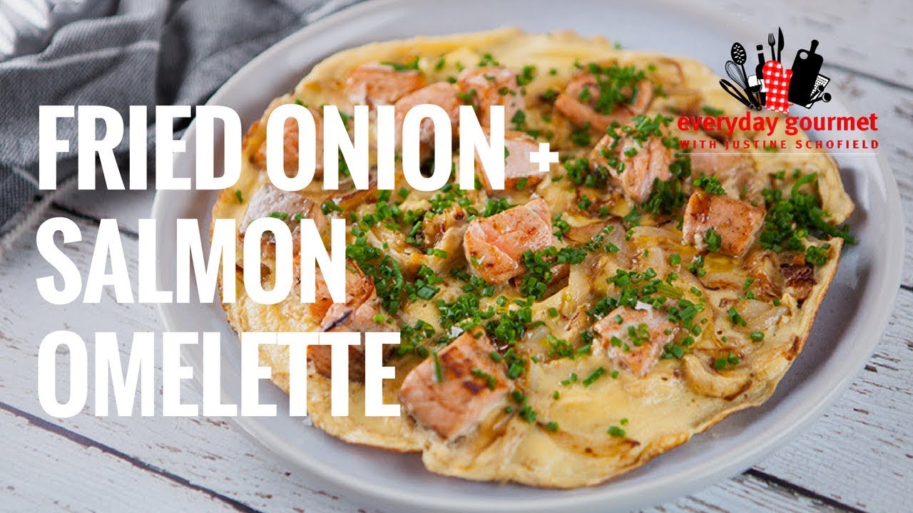 Fried Onion and Salmon Omelette | Everyday Gourmet S7 E43 (Instance 1) — Instance — Interactive video experience