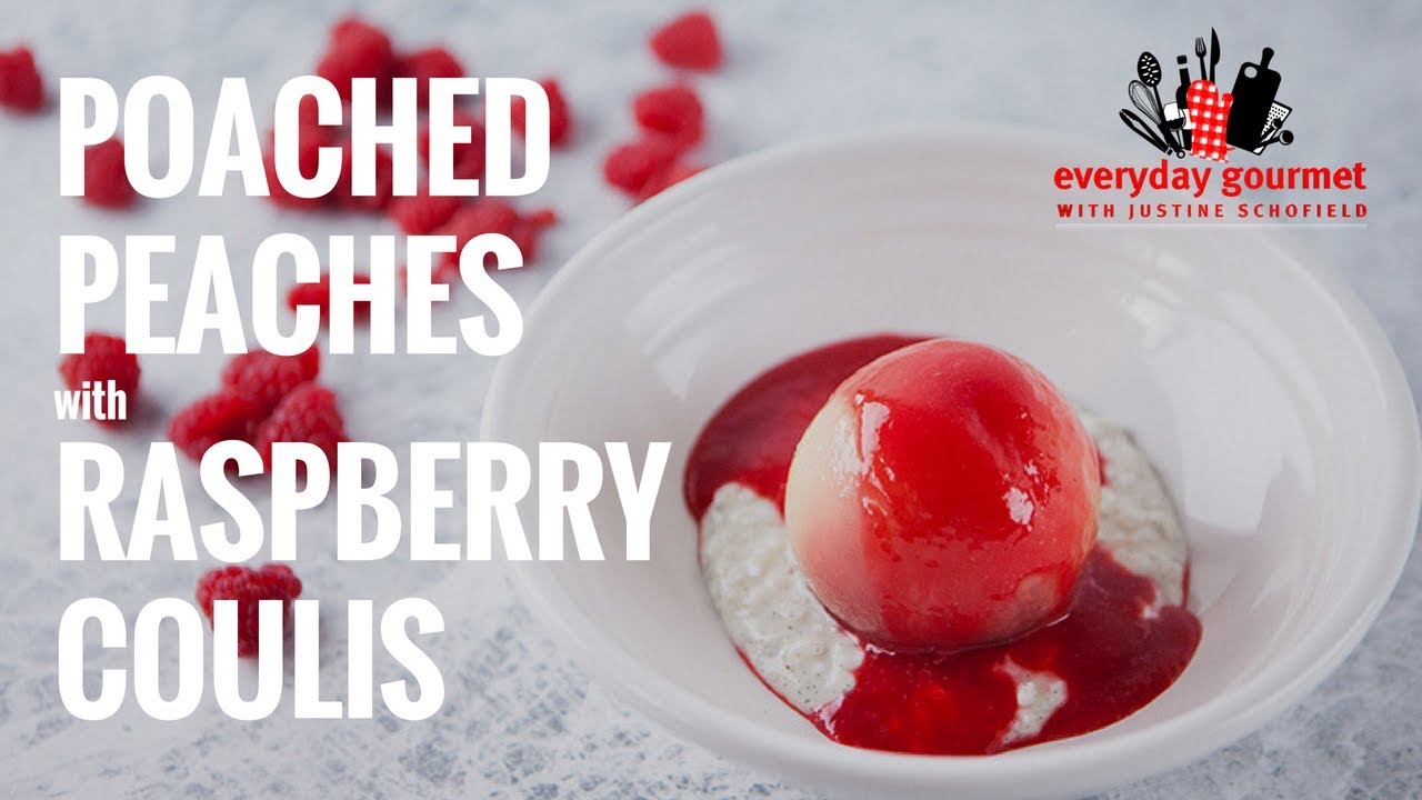 Poached Peaches with Raspberry Coulis | Everyday Gourmet S7 E19 (Instance 1) — Instance — Interactive video experience
