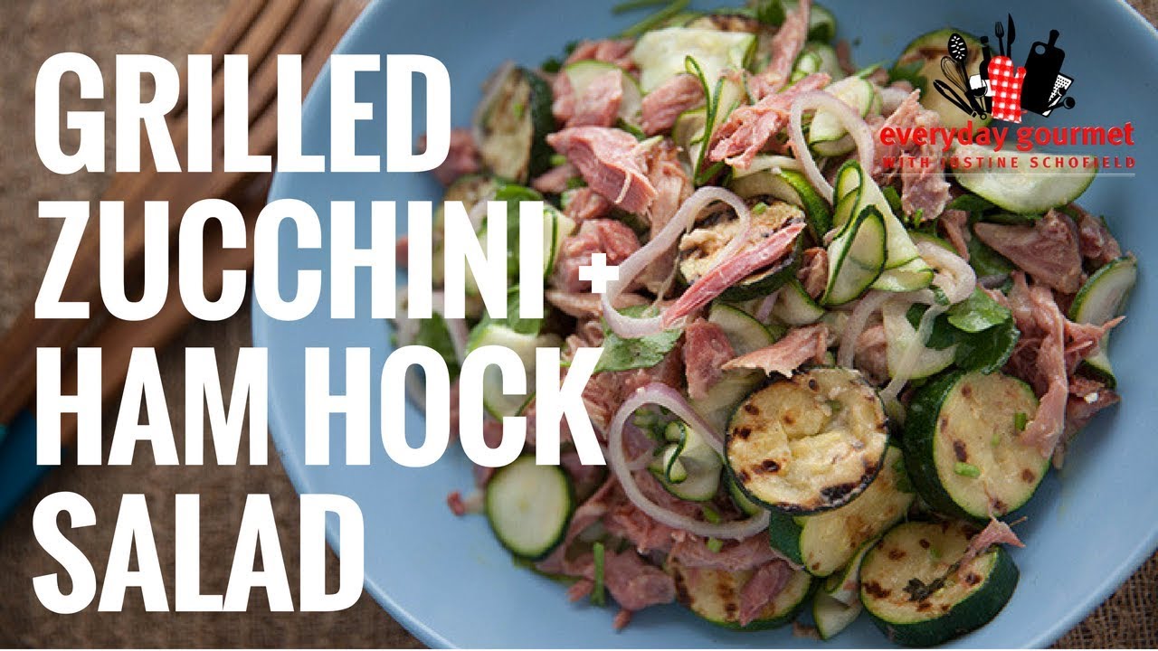 Grilled Zucchini and Ham Hock Salad | Everyday Gourmet S6 E83 (Product Master 1) — Instance — Interactive video experience