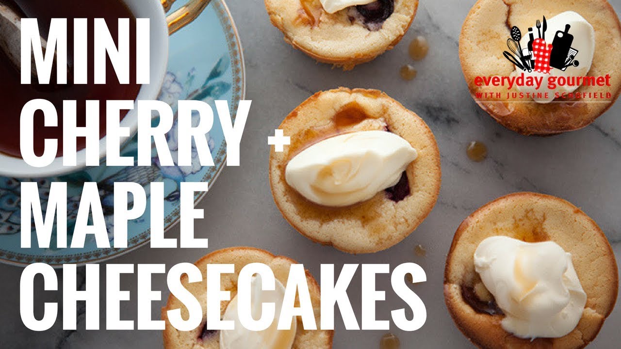 Mini Cherry and Maple Cheesecakes | Everyday Gourmet S6 E62 (Instance 1) — Instance — Interactive video experience