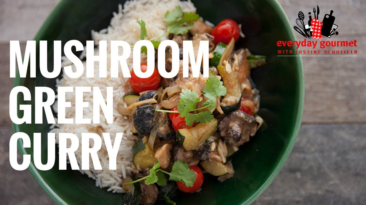 Mushroom Green Curry | Everyday Gourmet S6 EP55 (Instance 1) — Instance — Interactive video experience