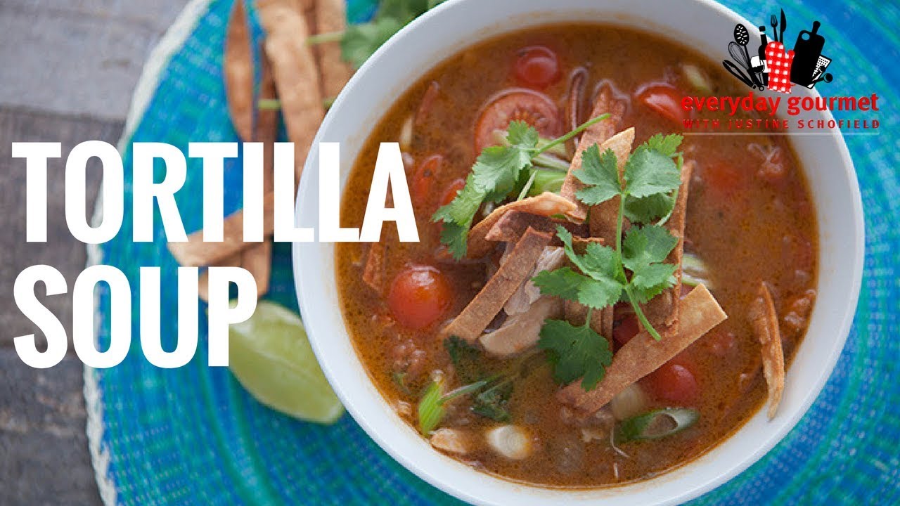 Tortilla Soup | Everyday Gourmet S6 EP43 (Instance 1) — Instance — Interactive video experience