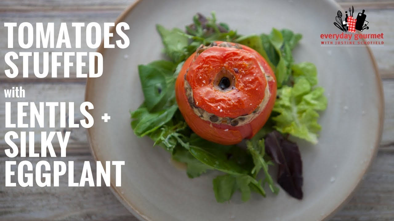Tomatoes Stuffed with Lentils and Silky Eggplant | Everyday Gourmet S6 E34 (Product Master 1) — Instance — Interactive video experience