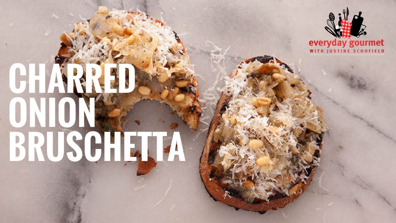 Chared Onion Bruschetta | Everyday Gourmet S6 E5 (Product Master 1) — Instance — Interactive video experience