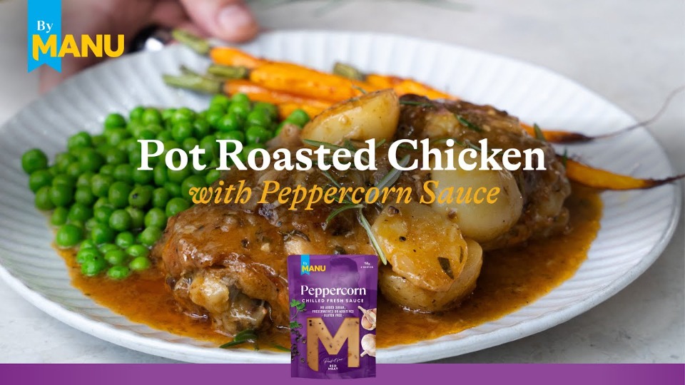 Pot Roasted Chicken with Peppercorn Sauce by Manu - product — Instance — Interactive video experience