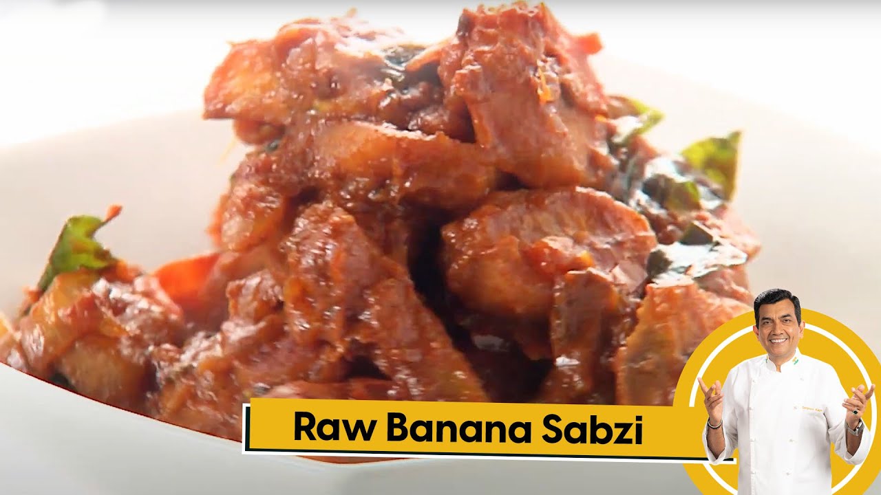 Raw Banana Sabzi | कच्चे केले की सब्ज़ी | Sanjeev Kapoor Khazana — Interactive video experience