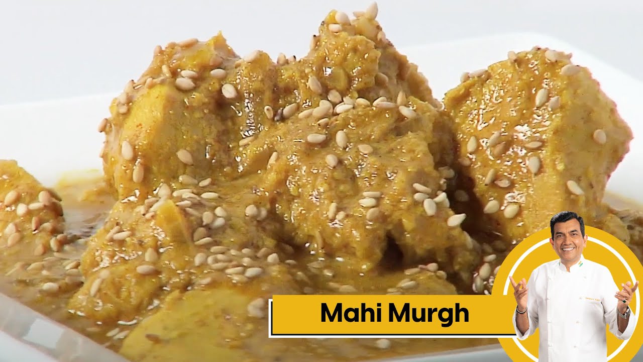 Mahi Murgh | माही मुर्ग़ | Chicken Recipes | Sanjeev Kapoor Khazana — Interactive video experience