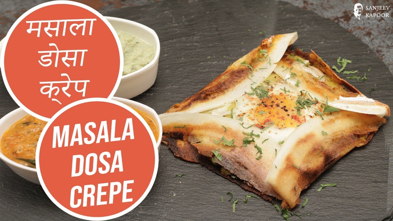 मसाला डोसा क्रेप | Masala Dosa Crepe | Sanjeev Kapoor Khazana — Interactive video experience