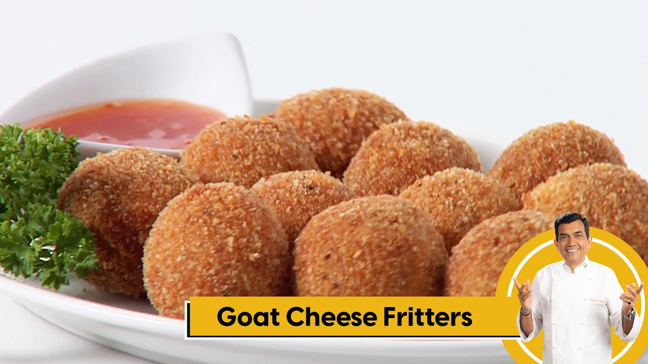 Goat Cheese Fritters | गोट चीज़ फ्रीटर्स | Snack Recipes | Sanjeev Kapoor Khazana — Interactive video experience